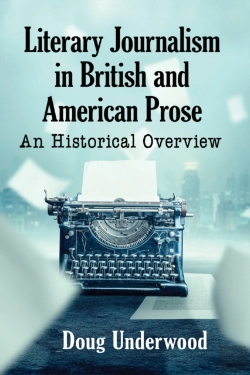 Bertrand.pt - Literary Journalism In British And American Prose