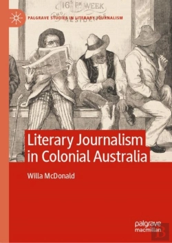 Bertrand.pt - Literary Journalism In Colonial Australia