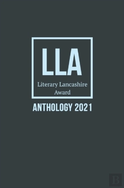 Bertrand.pt - Literary Lancashire Award Anthology 2021