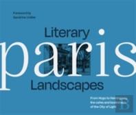Literary Landscapes: Paris