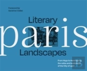 Literary Landscapes: Paris