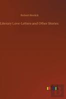 Literary Love-Letters And Other Stories