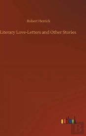 Literary Love-Letters And Other Stories
