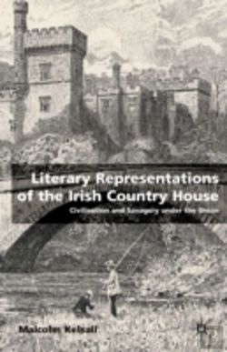 Bertrand.pt - Literary Representations Of The Irish Country House