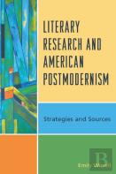 Literary Research And American Postmodernism
