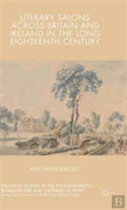 Bertrand.pt - Literary Salons Across Britain And Ireland In The Long Eighteenth Century