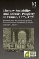 Literary Sociability And Literary Property In France, 1775â€“1793