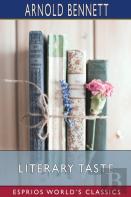 Literary Taste (Esprios Classics)