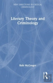 Literary Theory And Criminology