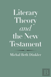 Literary Theory And The New Testament