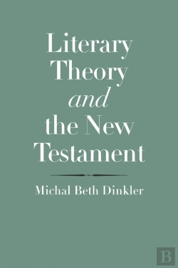 Bertrand.pt - Literary Theory And The New Testament