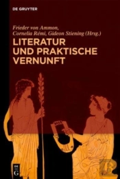 Literatur Und Praktische Vernunft