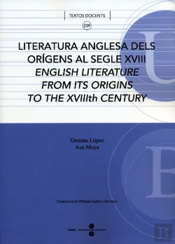 Bertrand.pt - Literatura Anglesa Dels Orígens Al Segle Xviii. English Literatura From Its Origins To The Xviiith C