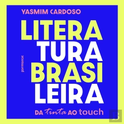 Bertrand.pt - Literatura Brasileira: Da Tinta Ao Touch