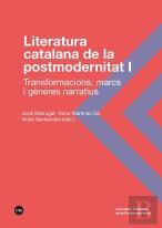 Literatura Catalana De La Postmodernitat I