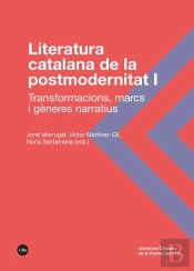 Literatura Catalana De La Postmodernitat I