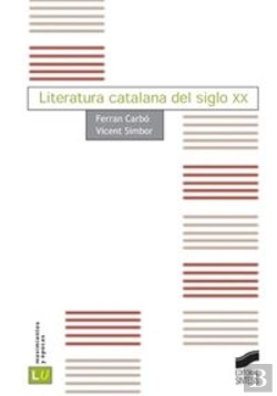Bertrand.pt - Literatura Catalana Del Siglo Xx