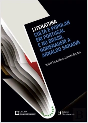 Literatura Culta e Popular em Portugal e no Brasil
