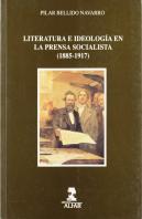 Literatura E Ideología En La Prensa Socialista