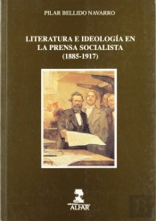 Literatura E Ideología En La Prensa Socialista