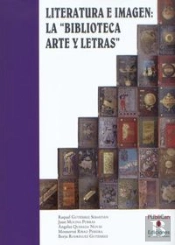 Literatura E Imagen: La 'Biblioteca Arte Y Letras'