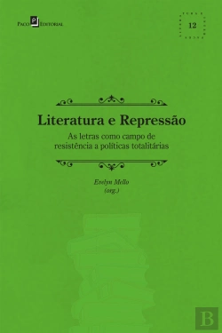 Bertrand.pt - Literatura E Repressão