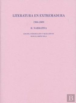 Bertrand.pt - Literatura En Extremadura Ii, 1984-2009