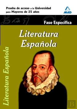 Bertrand.pt - Literatura Española. Fase Específica. Prueba De Acceso A La Universidad Para Mayores De 25 Años