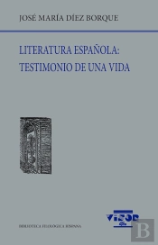 Literatura Española Testimonio De Una Vida