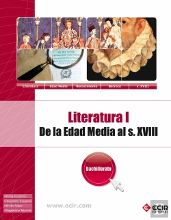 Bertrand.pt - Literatura I: De La Edad Media Al Siglo Xviii - 1º Bachillerato