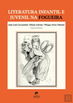 Bertrand.pt - Literatura Infantil E Juvenil Na Fogueira