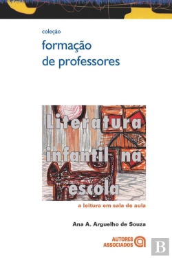 Bertrand.pt - Literatura Infantil Na Escola