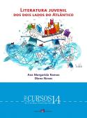 Literatura Juvenil dos Dois Lados do Atlântico