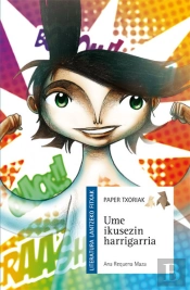 Literatura Lantzeko Fitxak. Ume Ikusezin Harrigarria