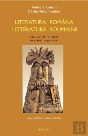 Literatura Româna ; Littérature Roumaine T. 4