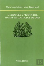 Literatura Y Música Del Hampa En Los Siglos De Oro