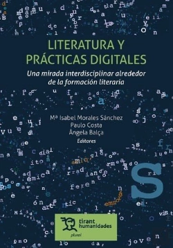 Bertrand.pt - Literatura Y Practicas Digitales Una Mirada Interdisciplina