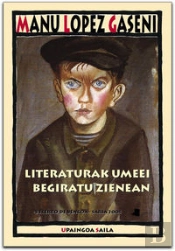 Literaturak Umeei Begiratu Zienean