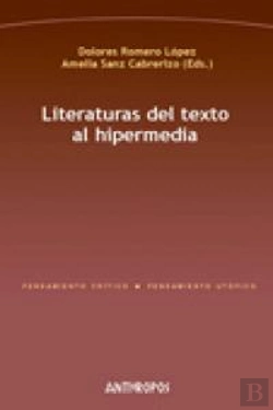 Bertrand.pt - Literaturas Del Texto Al Hipermedia
