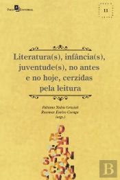 Literatura(S), Infância(S), Juventude(S), No Antes E No Hoje, Cerzidas Pela Leitura