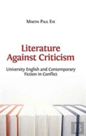 Literature Against Criticism