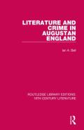 Literature And Crime In Augustan England