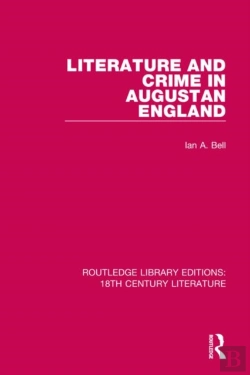 Bertrand.pt - Literature And Crime In Augustan England