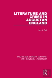 Literature And Crime In Augustan England