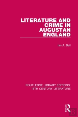 Bertrand.pt - Literature And Crime In Augustan England