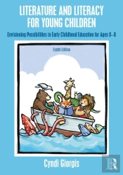 Literature And Literacy For Young Children