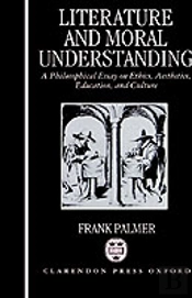 Literature And Moral Understanding