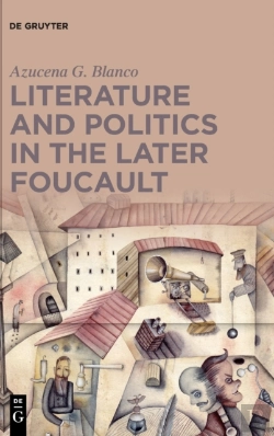 Bertrand.pt - Literature And Politics In The Later Foucault