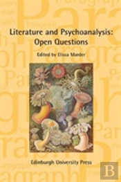 Literature And Psychoanalysis: Open Questions