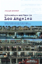 Literature And Race In Los Angeles